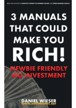 3 Manuals That Could Make You Rich!