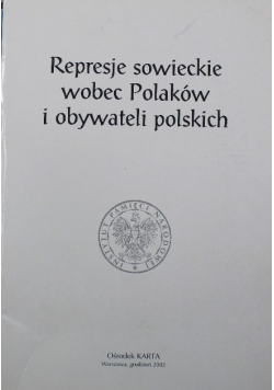 Represje sowieckie wobec Polaków i obywateli polskich