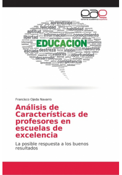 Análisis de Características de profesores en escuelas de excelencia