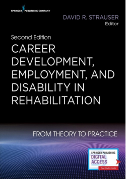 Career Development, Employment, and Disability in Rehabilitation