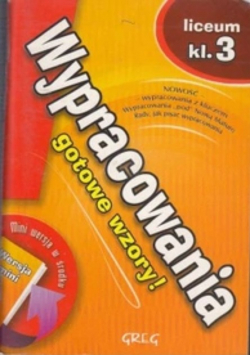 Wypracowania gotowe wzory liceum klasa 3