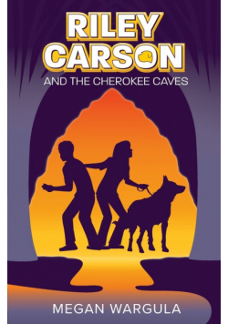 Riley Carson And The Cherokee Caves