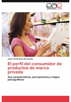 El perfil del consumidor de productos de marca privada