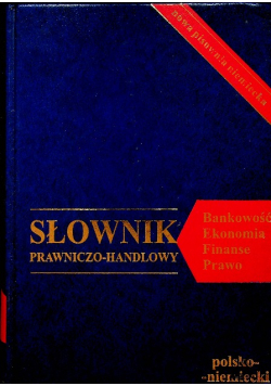 Słownik prawniczo - handlowy