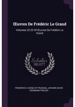 Œuvres De Frédéric Le Grand