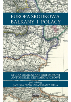 Europa, Bałkany i Polacy