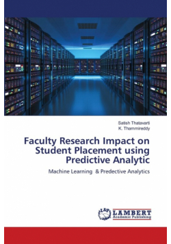 Faculty Research Impact on Student Placement using Predictive Analytic