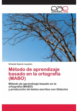 Método de aprendizaje basado en la ortografía (MABO)