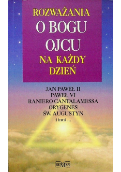 Rozważania o Bogu Ojcu na każdy dzień