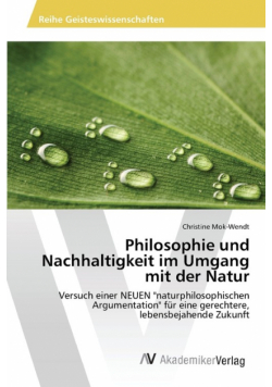 Philosophie und Nachhaltigkeit im Umgang mit der Natur