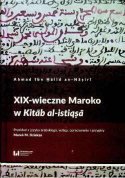 XIX - wieczne Maroko w Kitab al - istiqaa