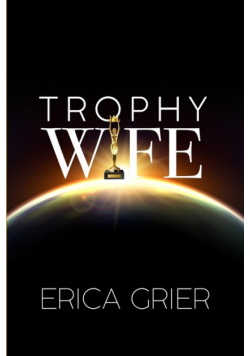 Trophy Wife