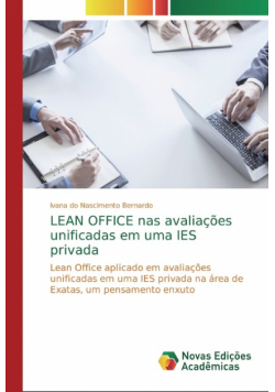 LEAN OFFICE nas avaliações unificadas em uma IES privada