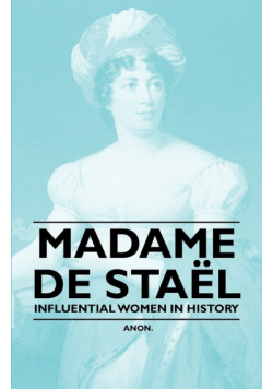 Madame de Sta L - Influential Women in History