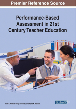 Performance-Based Assessment in 21st Century Teacher Education