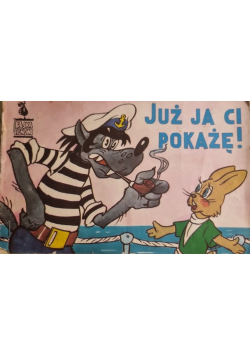 Bajka filmowa Już ja Ci pokaże