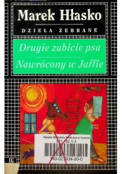 Dzieła zebrane drugie zabicie psa nawrócony w Jaffie