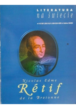Literatura na świecie Nicolas Edme Retif de la Bretonne nr 4-5