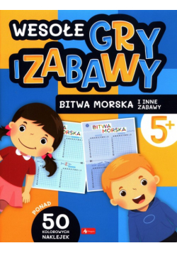 Wesołe gry i zabawy Bitwa morska i inne zabawy