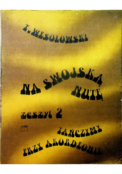 Na swojską nutę zeszyt 2