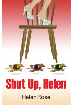 Shut Up Helen