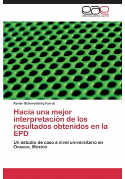 Hacia una mejor interpretación de los resultados obtenidos en la EPD