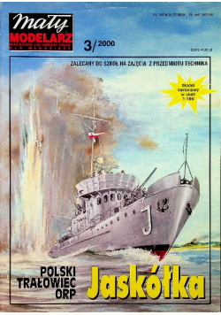 Mały modelarz nr 3 Polski trałowiec ORP Jaskółka