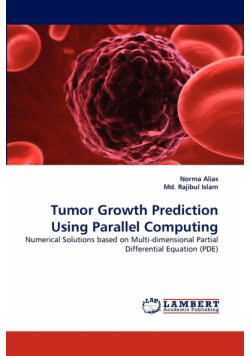 Tumor Growth Prediction Using Parallel Computing