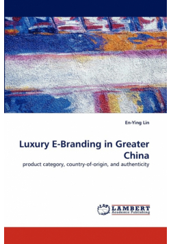 Luxury E-Branding in Greater China