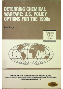 Deterring chemical warfare U S policy options for the 1990s
