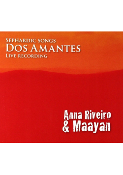 Sephardic songs dos amantes live recording CD