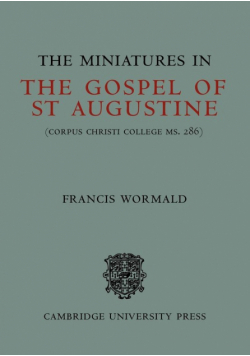 The Miniatures in the Gospels of St Augustine
