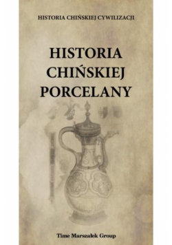 Historia chińskiej porcelany