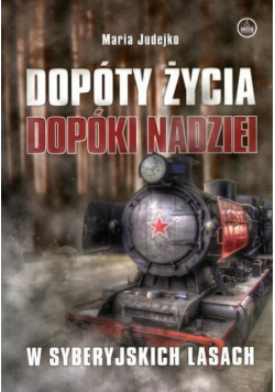 Dopóty życia, dopóki nadziei