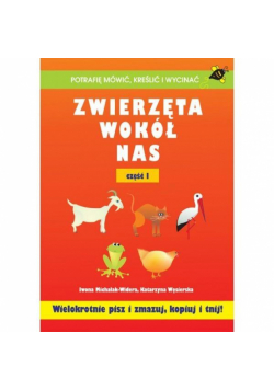 Zwierzęta wokół nas część I