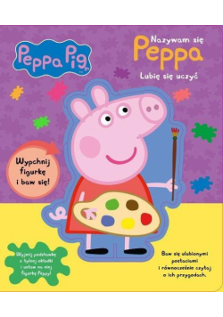 Świnka Peppa. Nazywam się Peppa. Lubię się uczyć