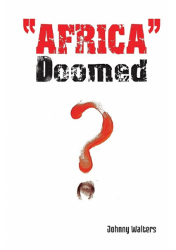 "Africa" - Doomed?