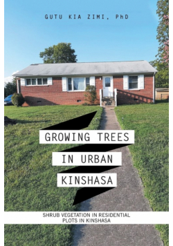 Growing Trees in Urban Kinshasa