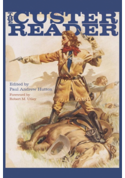 The Custer Reader