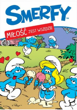 Smerfy. Miłość jest wszędzie