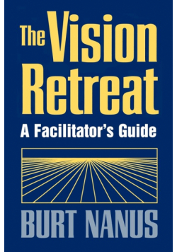 Vision Retreat Facilitators Guide