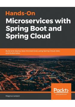 Hands-On Microservices with Spring Boot and Spring Cloud