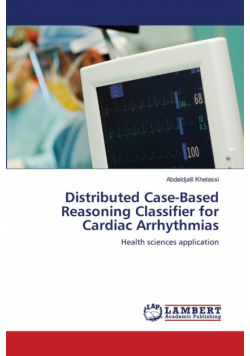 Distributed Case-Based Reasoning Classifier for Cardiac Arrhythmias