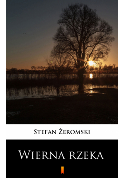 Wierna rzeka