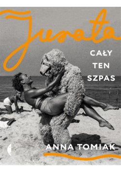 Jurata. Cały ten szpas