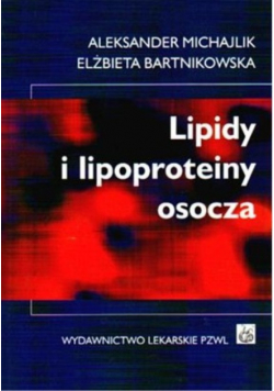 Lipidy i lipoproteiny osocza