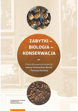 Zabytki biologia konserwacja