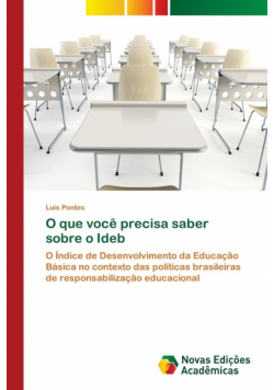 O que você precisa saber sobre o Ideb