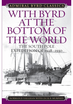 With Byrd at the Bottom of the World