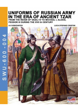 Uniforms of Russian army in the era of ancient Tzar